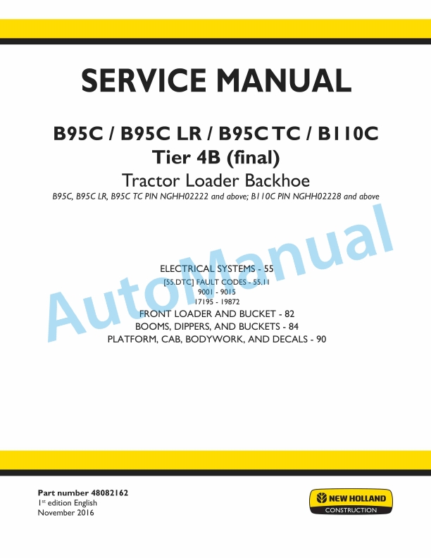 New Holland B95C, B95CLR, B95CTC, B110C Tier 4B Final Tractor Loader Backhoe Service Manual 48082162