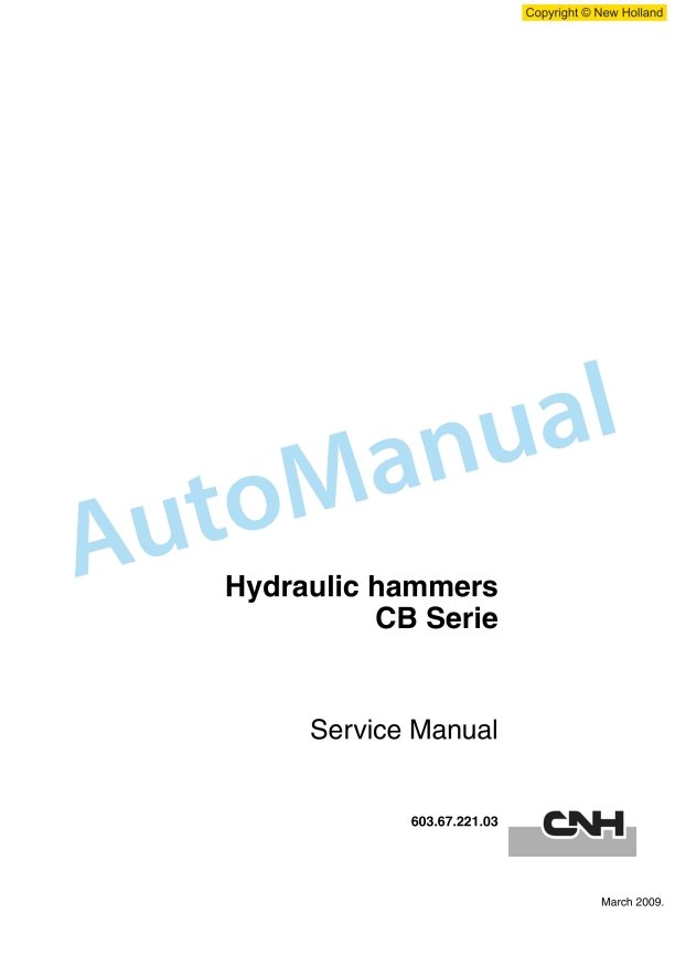 New Holland CB Series Hydraulic Hammer Service Manual 6036722103