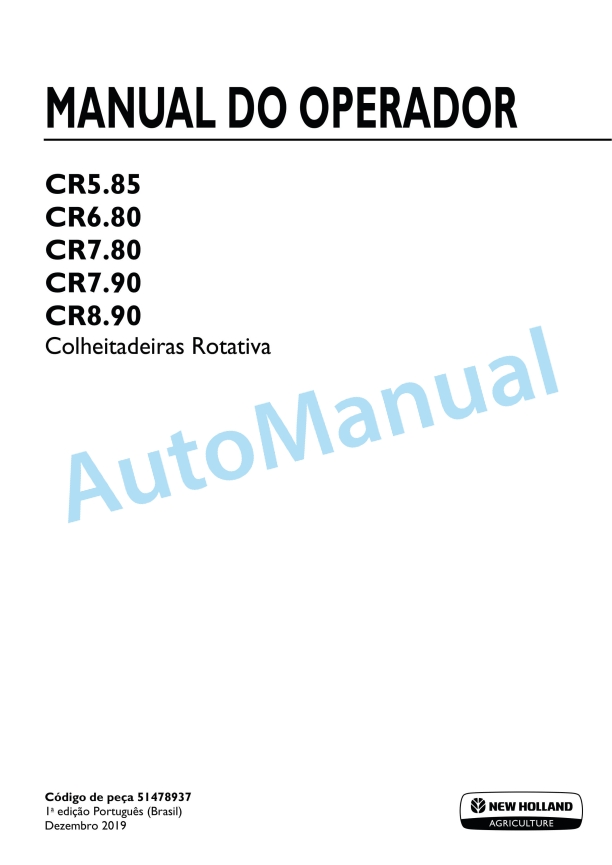 New Holland CR5.85, CR6.80, CR7.80, CR7.90, CR8.90 Rotary Harvester Operation and Maintenance Manual 51478937