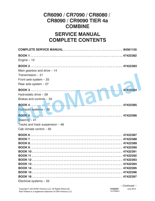 New Holland CR6090, CR7090, CR8080, CR8090, CR9090 Tier 4A Combine Service Manual 47422401