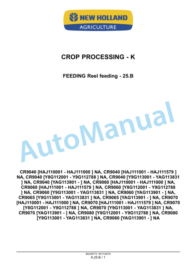 New Holland CR9040, CR9060, CR9065, CR9070, CR9080 Combine Service Manual 84235773-5