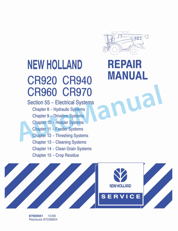 New Holland CR920, CR940, CR960, CR970 Combine Repair Manual 87600561