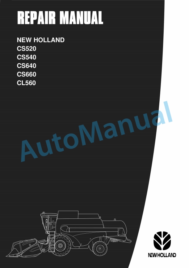 New Holland CS520, CS540, CS640, CS660, CL560 Repair Manual 6043401100