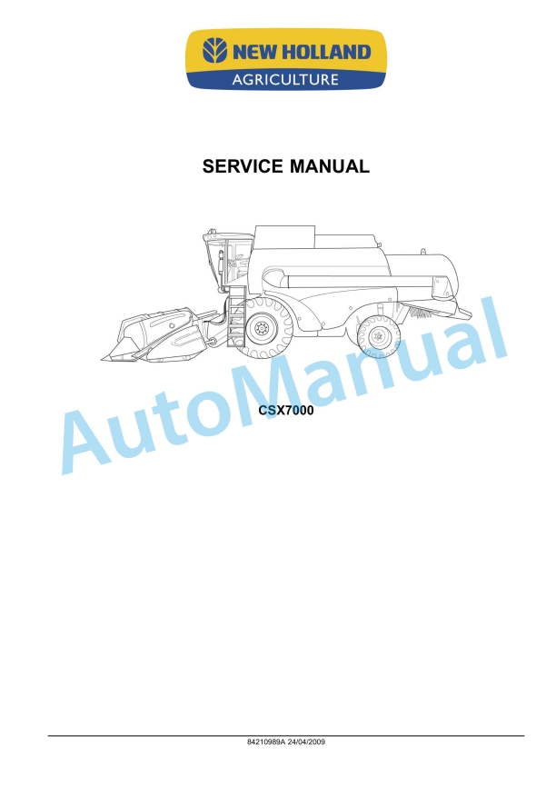 New Holland CSX7000 Service Manual 84210989A