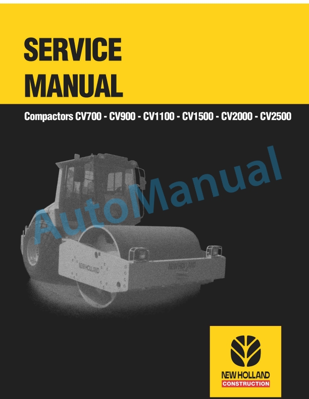 New Holland CV700, CV900, CV1100, CV1500, CV2000, CV2500 Compactor Service Manual 6036700000