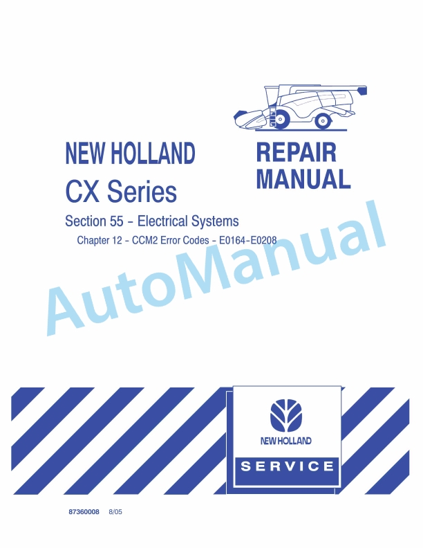 New Holland CX Series Repair Manual 87360008