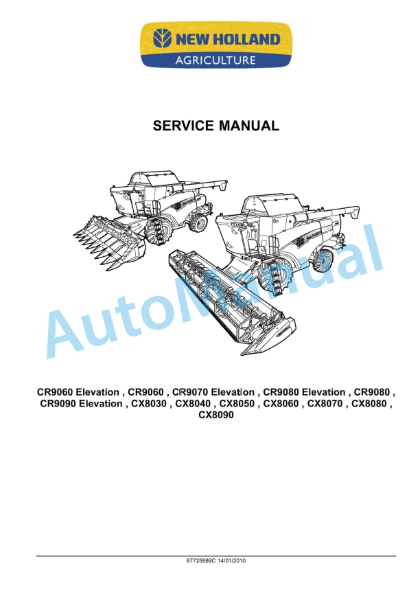 New Holland CX8030 - CR9090 Elevation Combine Service Manual 87725889C