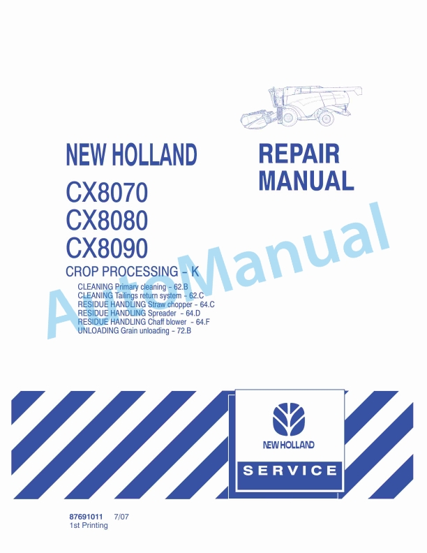 New Holland CX8070, CX8080, CX8090 Combine Repair Manual 87691011