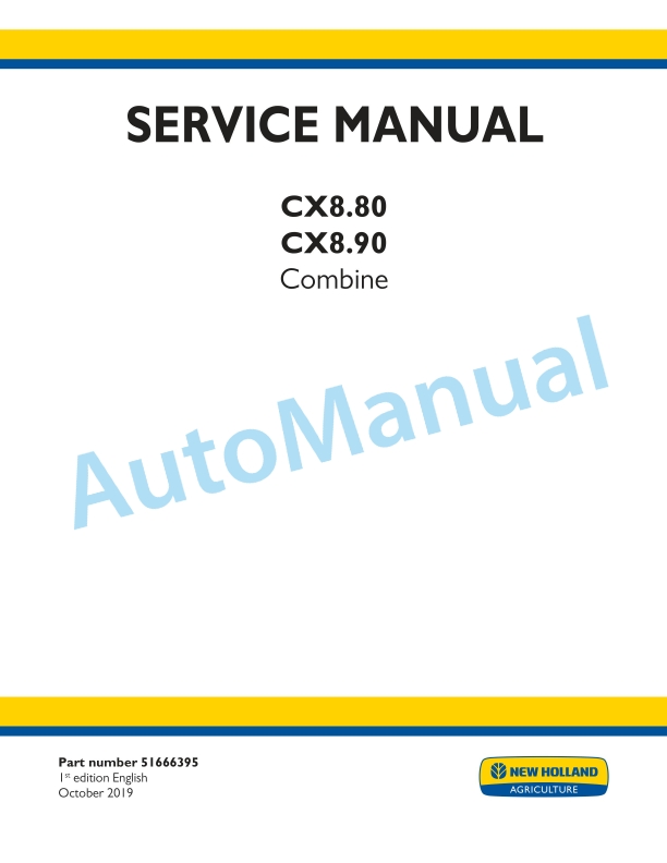 New Holland CX8.80, CX8.90 Combine Service Manual 51666395