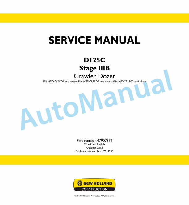 New Holland D125C Stage IIIB Crawler Dozer Service Manual 47907874