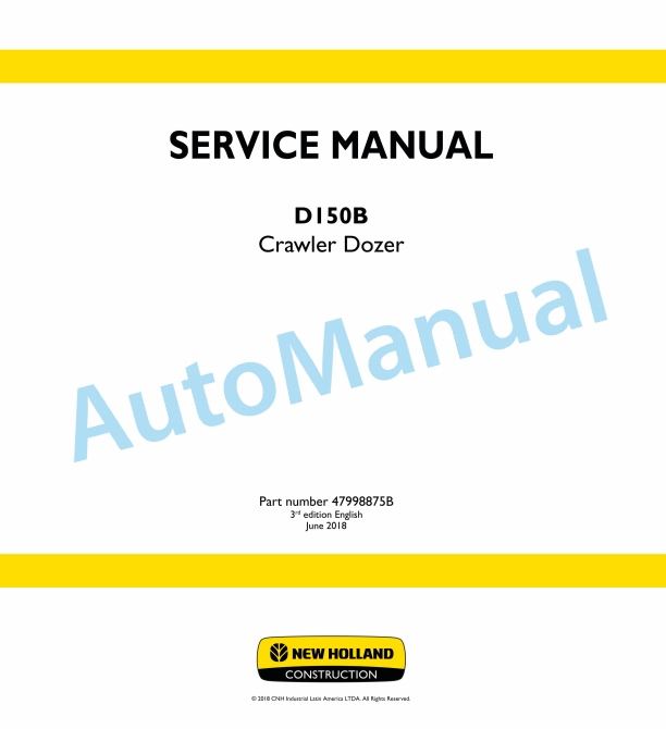 New Holland D150B Crawler Dozer Service Manual 47998875B