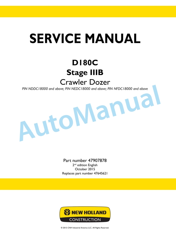 New Holland D180C Stage IIIB Crawler Dozer Service Manual 47907878