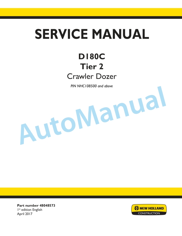New Holland D180C Tier 2 Crawler Dozer Service Manual 48048573