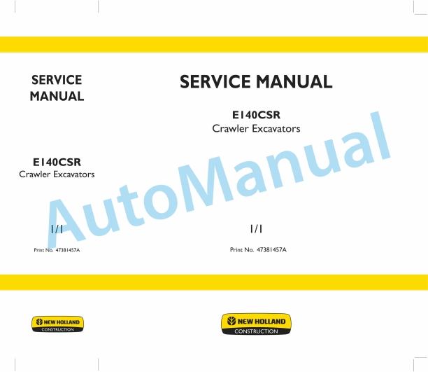 New Holland E140CSR Crawler Excavator Service Manual 47381457A