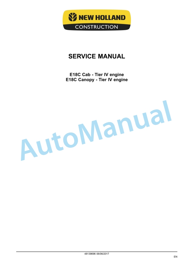 New Holland E18C Cab, E18C Canopy Tier IV Engine Service Manual 48139696
