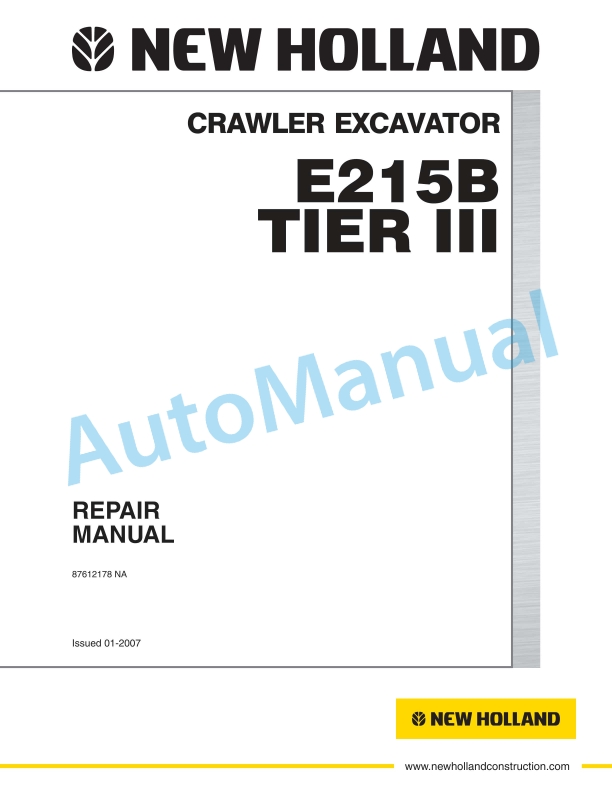 New Holland E215B Tier III Crawler Excavator Repair Manual 87612178NA