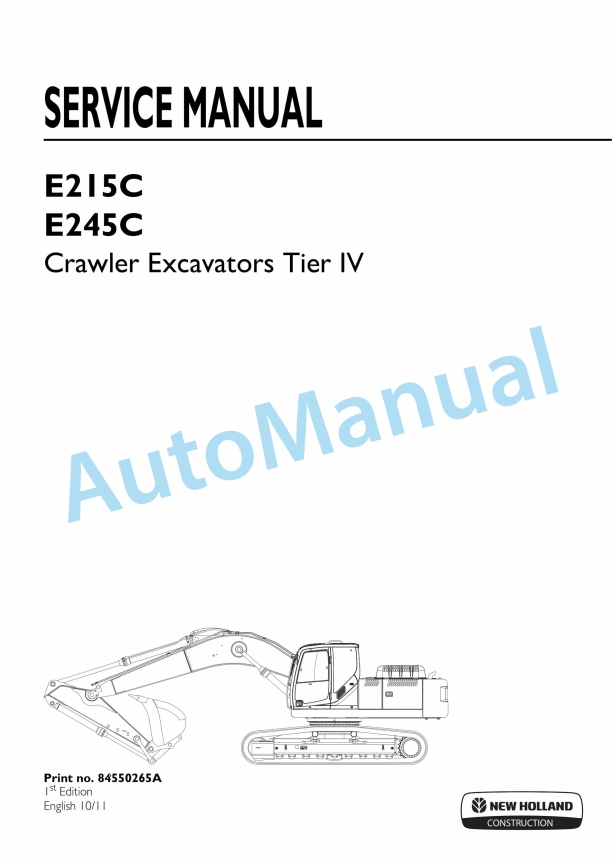 New Holland E215C, E245C Tier IV Crawler Excavator Service Manual 84550265A