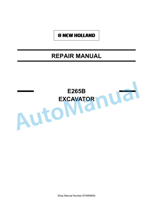 New Holland E265B Excavator Repair Manual 87495895A