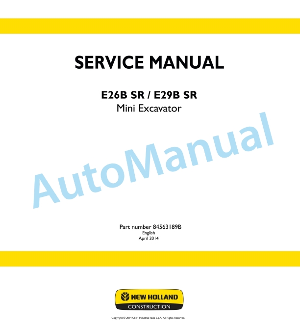 New Holland E26B SR, E29B SR Mini Excavator Service Manual 84563189B