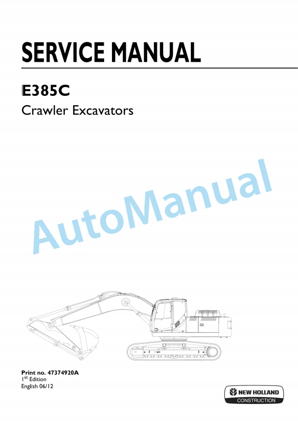 New Holland E385C Crawler Excavator Service Manual 47374920A