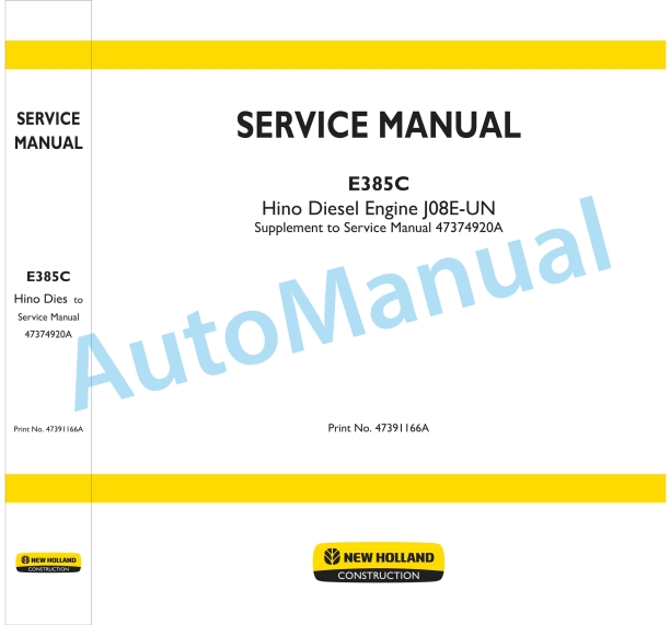 New Holland E385C Hino Diesel Engine J08E-UN Service Manual 47391166A