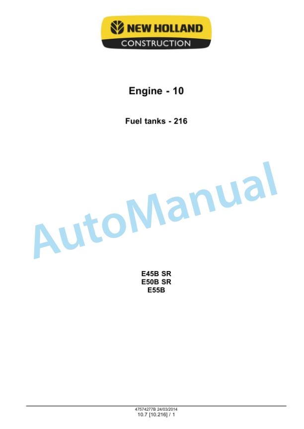Alternative view of New Holland E45B SR, E50B SR, E55B Mini Excavator Service Manual 47574277B