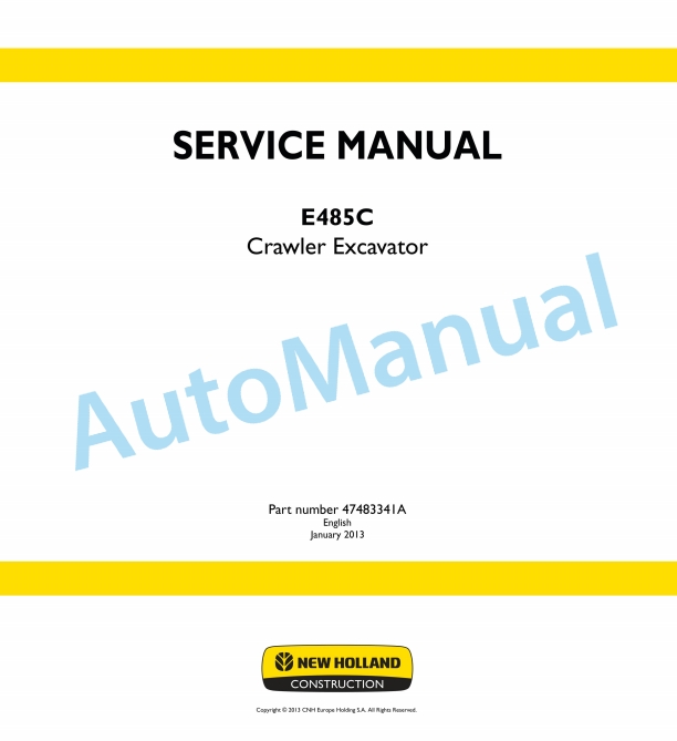 New Holland E485C Crawler Excavator Service Manual 47483341A