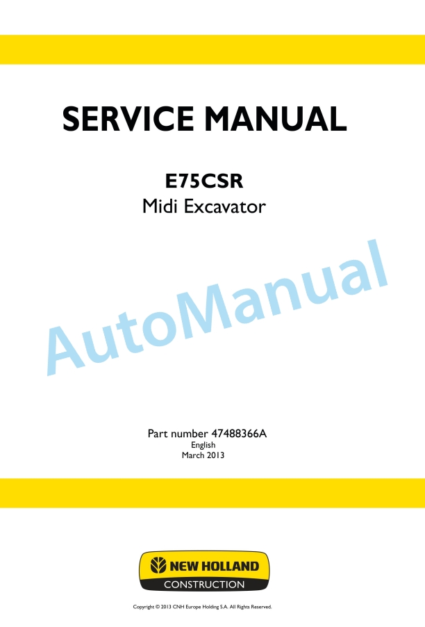 New Holland E75CSR Midi Excavator Service Manual 47488366A