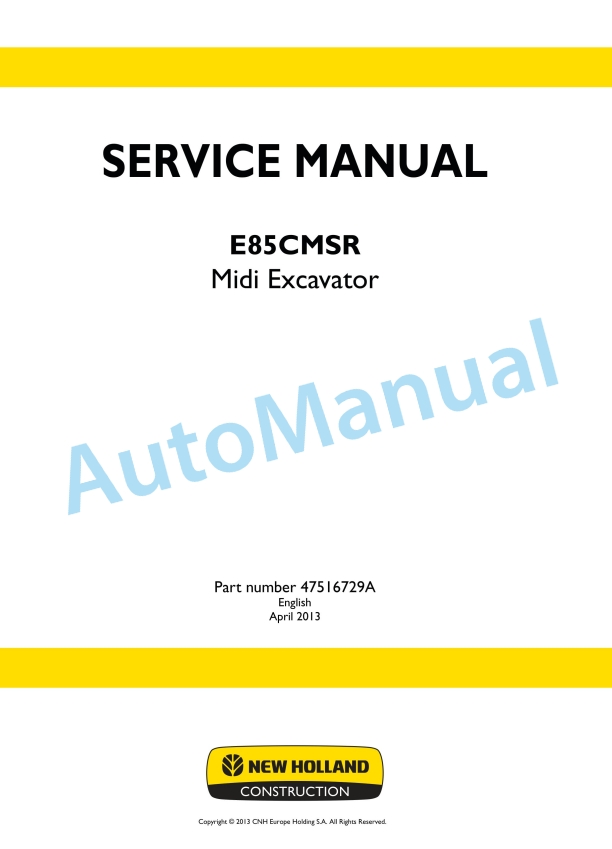 New Holland E85CMSR Midi Excavator Service Manual 47516729A