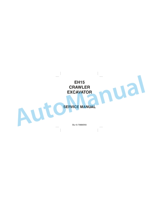New Holland EH15 Hydraulic Excavator Shop Manual 6-79880NA