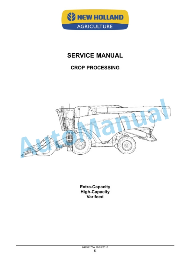 New Holland Extra-Capacity, High-Capacity Varifeed Service Manual 84299175A-3