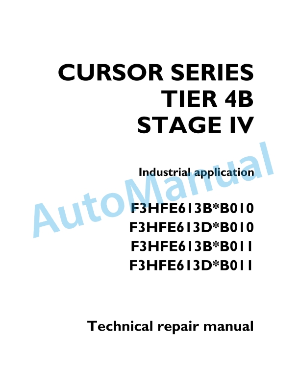 New Holland F3HFE613 Cursor Series Tier 4B - Stage IV Engine Repair Manual P2D32C011E