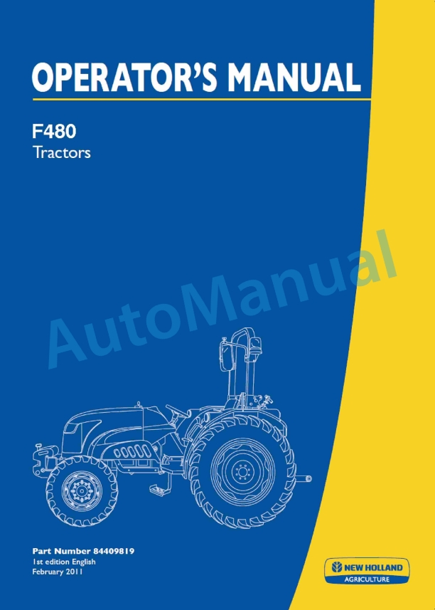 New Holland F480 Tractor Operation and Maintenance Manual 84409819