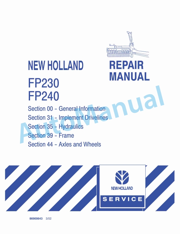 New Holland FP230, FP240 Forage Harvester Repair Manual 86900643