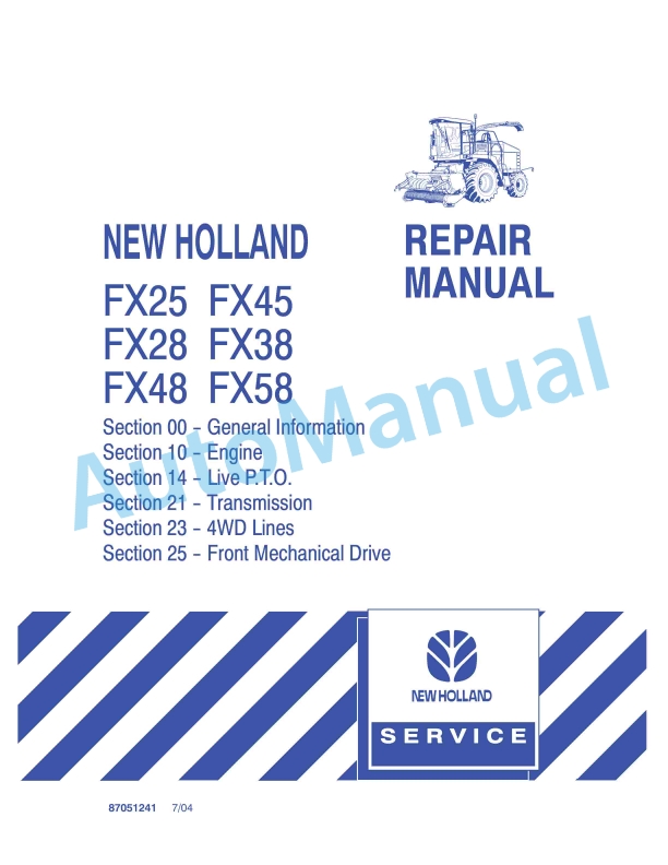 New Holland FX25, FX45, FX28, FX38, FX48, FX58 Forage Harvester Repair Manual 87051241