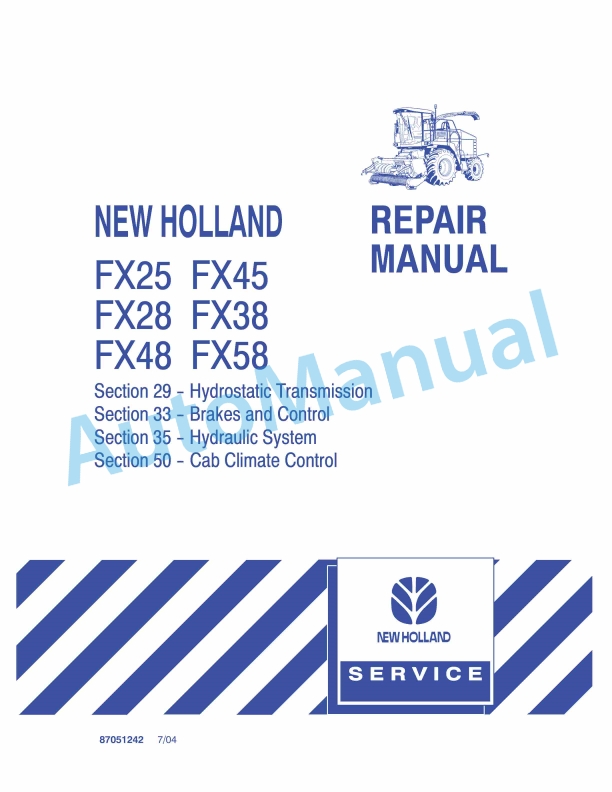 New Holland FX25, FX45, FX28, FX38, FX48, FX58 Forage Harvester Repair Manual 87051242