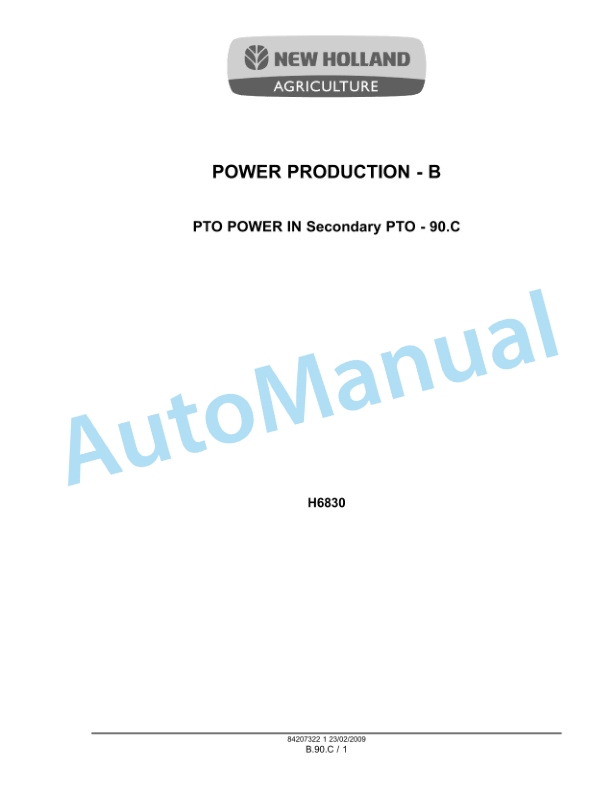 New Holland H6830 Service Manual 84207322-3