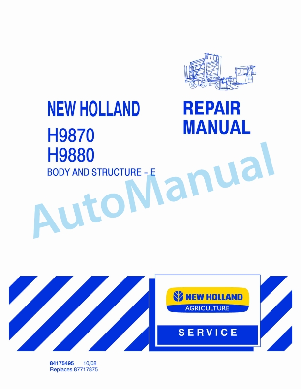 New Holland H9870, H9880 Bale Wagon Repair Manual 84175495