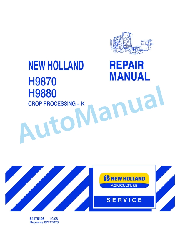 New Holland H9870, H9880 Bale Wagon Repair Manual 84175496