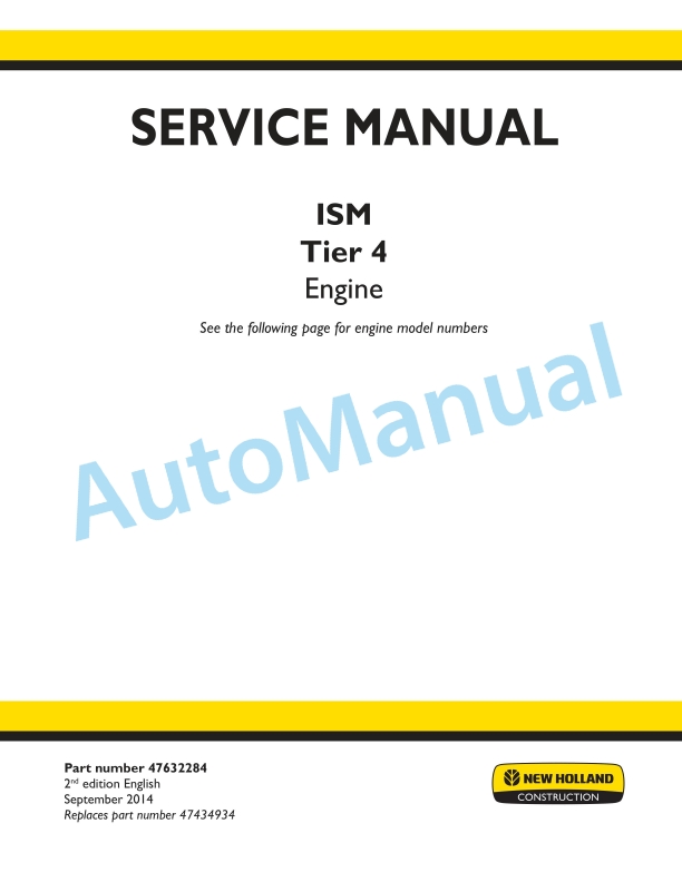 New Holland ISM Tier 4 Engine Service Manual 47632284