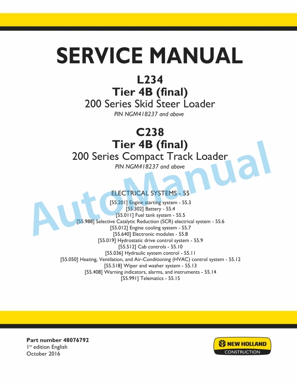 New Holland L234 Tier 4B Final 200 Series Skid Steer Loader - C238 Tier 4B Final 200 Series Compact Track Loader Service Manual 48076792