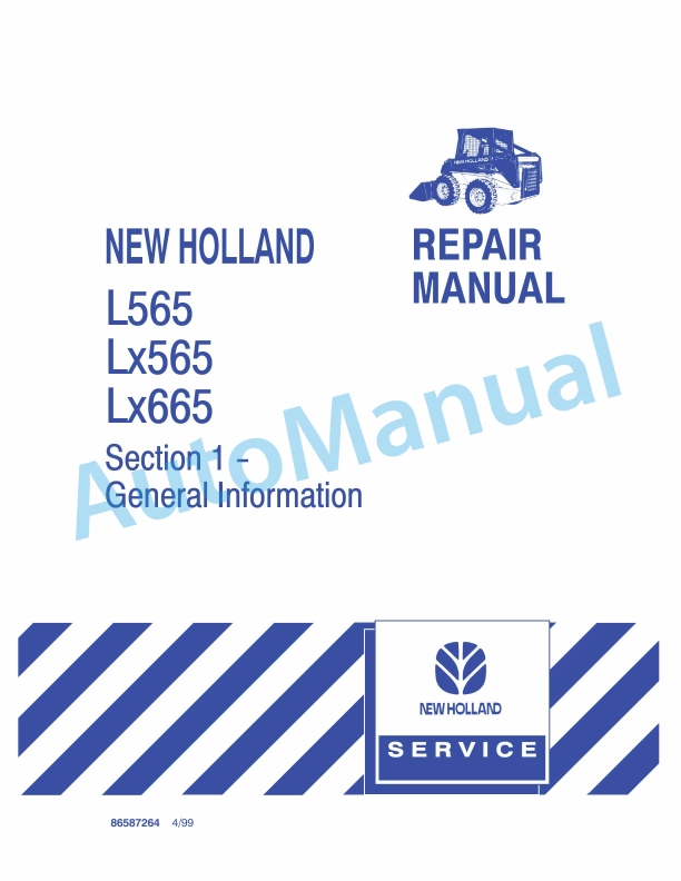 New Holland L565, LX565, LX665 Skid-Steer Loader Repair Manual 86587264