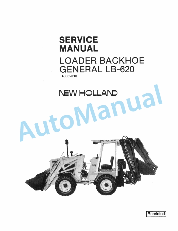 New Holland LB-620 Loader Backhoe General Service Manual 40062010