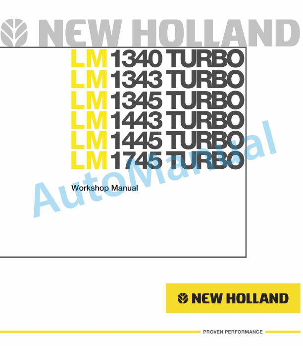 New Holland LM1340, LM1343, LM1345, LM1443, LM1445, LM1745 Turbo Telehandler Workshop Manual 87682524