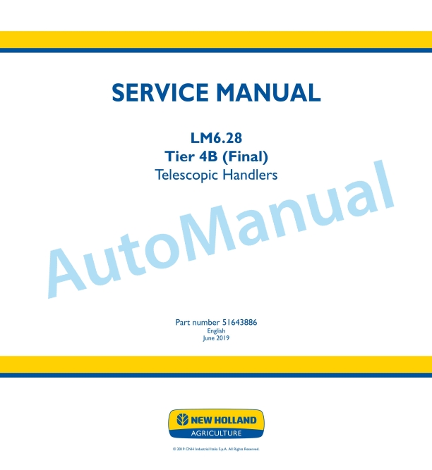 New Holland LM6.28 Tier 4B Final Telescopic Handler Service Manual 51643886