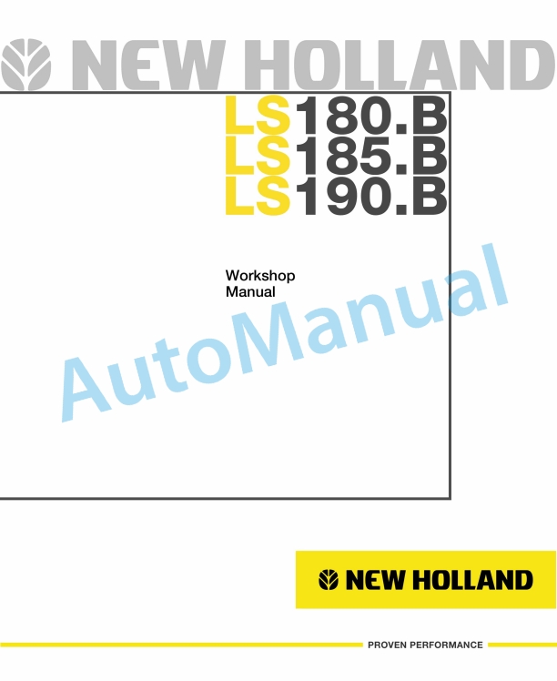 New Holland LS180.B, LS185.B, LS190.B Loader Workshop Manual 6041355201