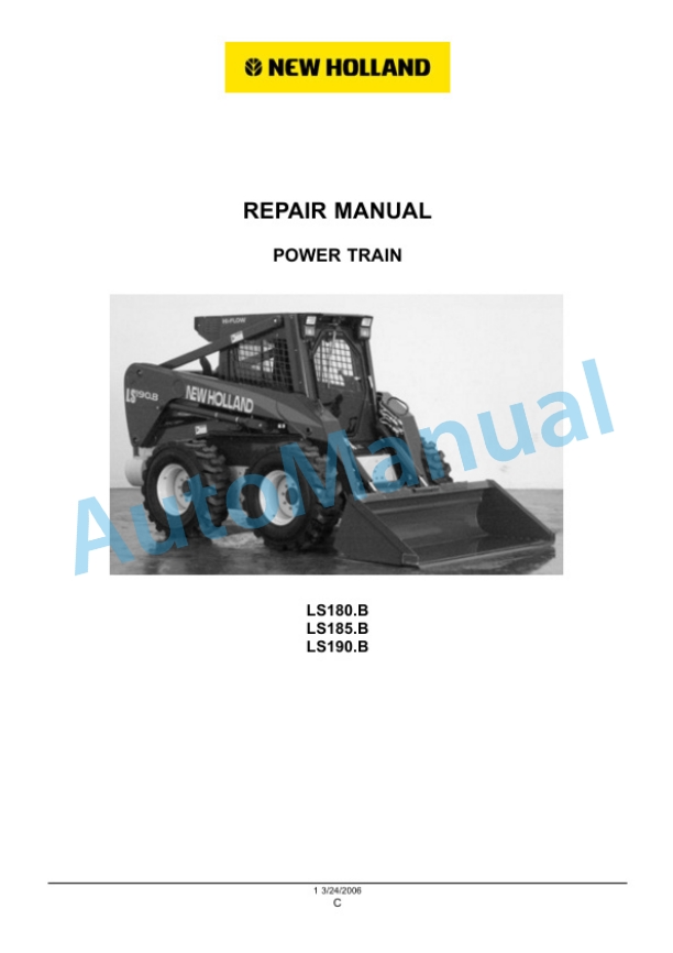 New Holland LS180.B, LS185.B, LS190.B Loader Workshop Manual 6041355201-3
