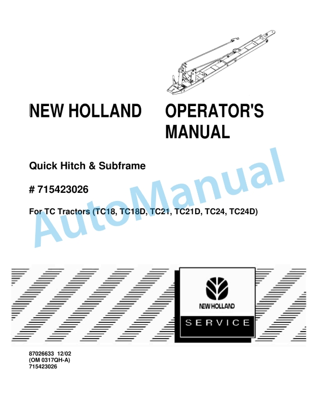 New Holland Quick Hitch and Subframe For TC Tractor Operation and Maintenance Manual 87026633