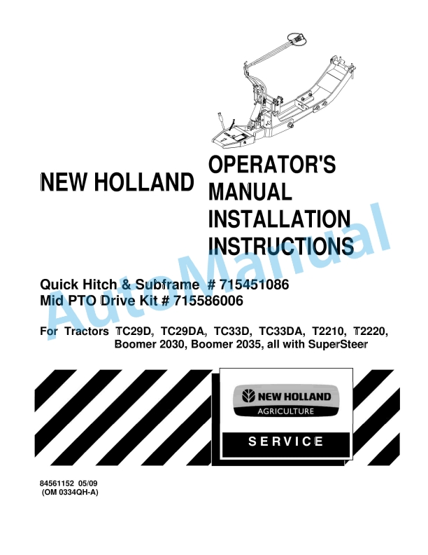 New Holland Quick Hitch - Subframe - Mid PTO Drive Kit Operation and Maintenance Manual 84561152