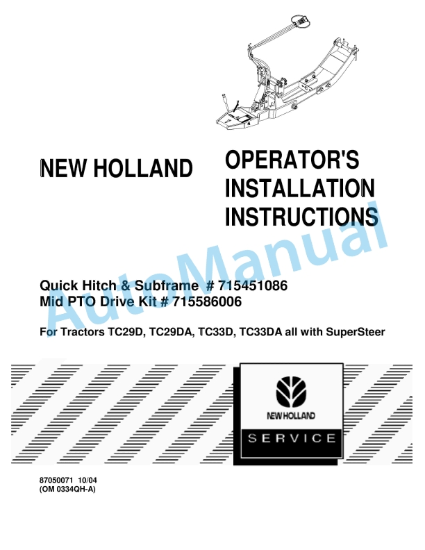New Holland Quick Hitch - Subframe - Mid PTO Drive Kit Operation and Maintenance Manual 87050071